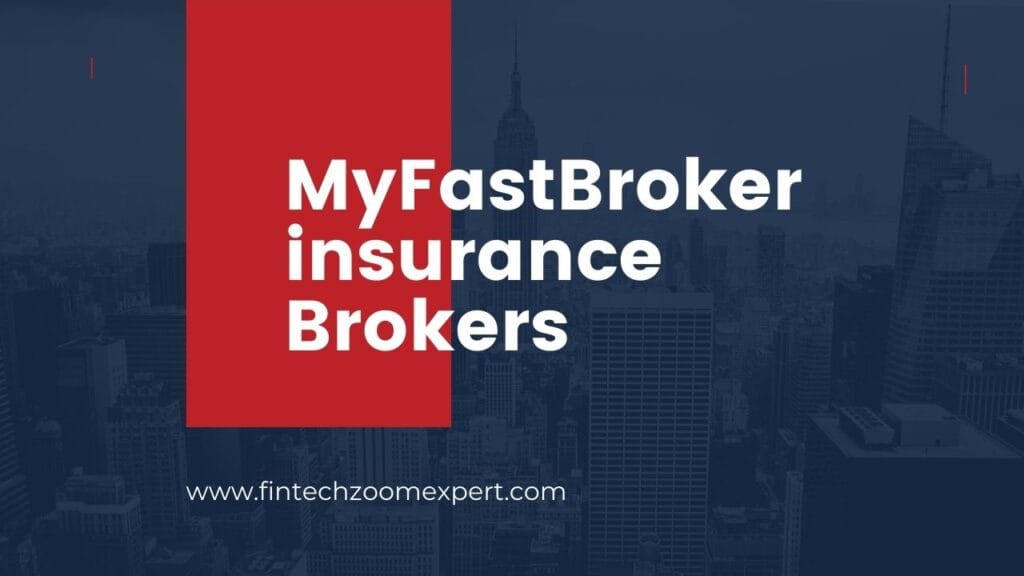 MyFastBroker insurance Brokers